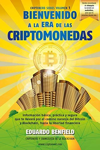 Bienvenido a la Era de las Criptomonedas