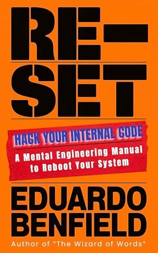 RESET: Hack Your Internal Code (English Edition)